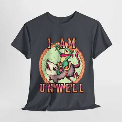 I Am Unwell Unisex Heavy Cotton Tee