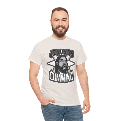 Jesus Is Cumming Unisex Heavy Cotton Tee