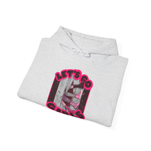 Let's Go Girls Unisex Heavy Blend Hooded Sweatshirt