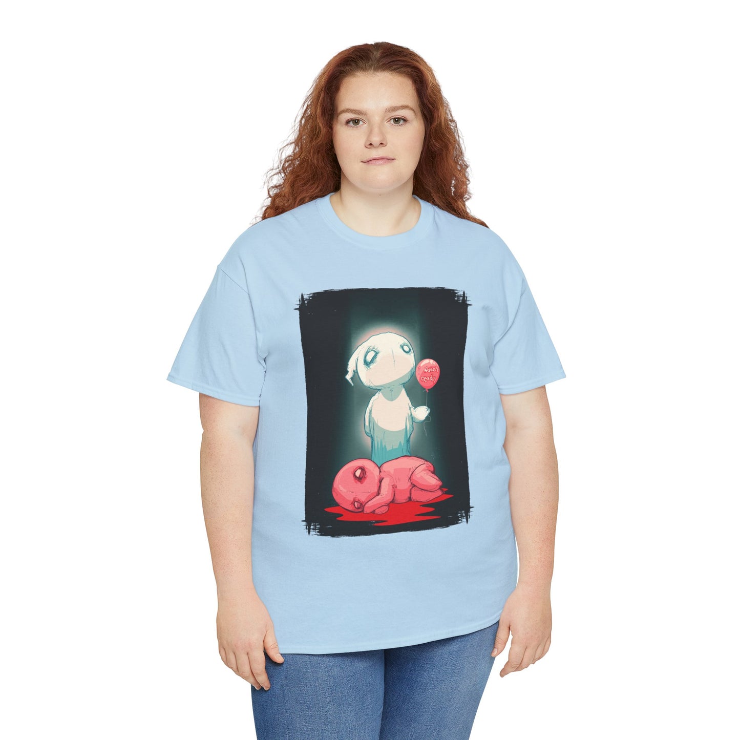 I Wasn't Ready Unisex Heavy Cotton Tee