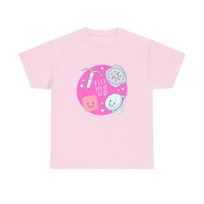 Fill Me Up Unisex Heavy Cotton Tee