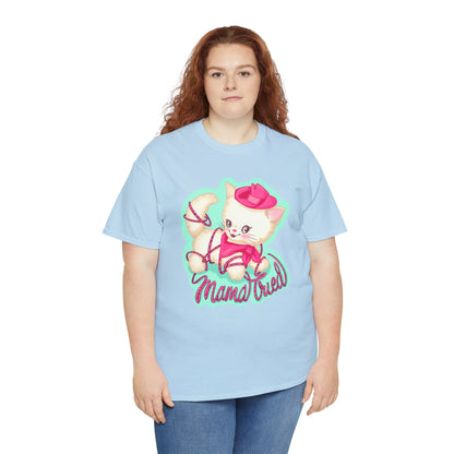 Mama Tried Unisex Heavy Cotton Tee