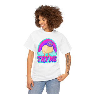 Try Me Unisex Heavy Cotton Tee