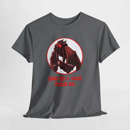 Mothman How The Email Found Me Unisex Heavy Cotton Tee