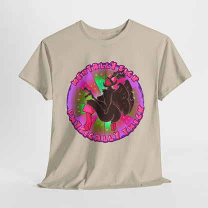 Mentally Sick Physically Thick Unisex Heavy Cotton Tee