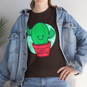 Don't Touch Me Unisex Heavy Cotton Tee