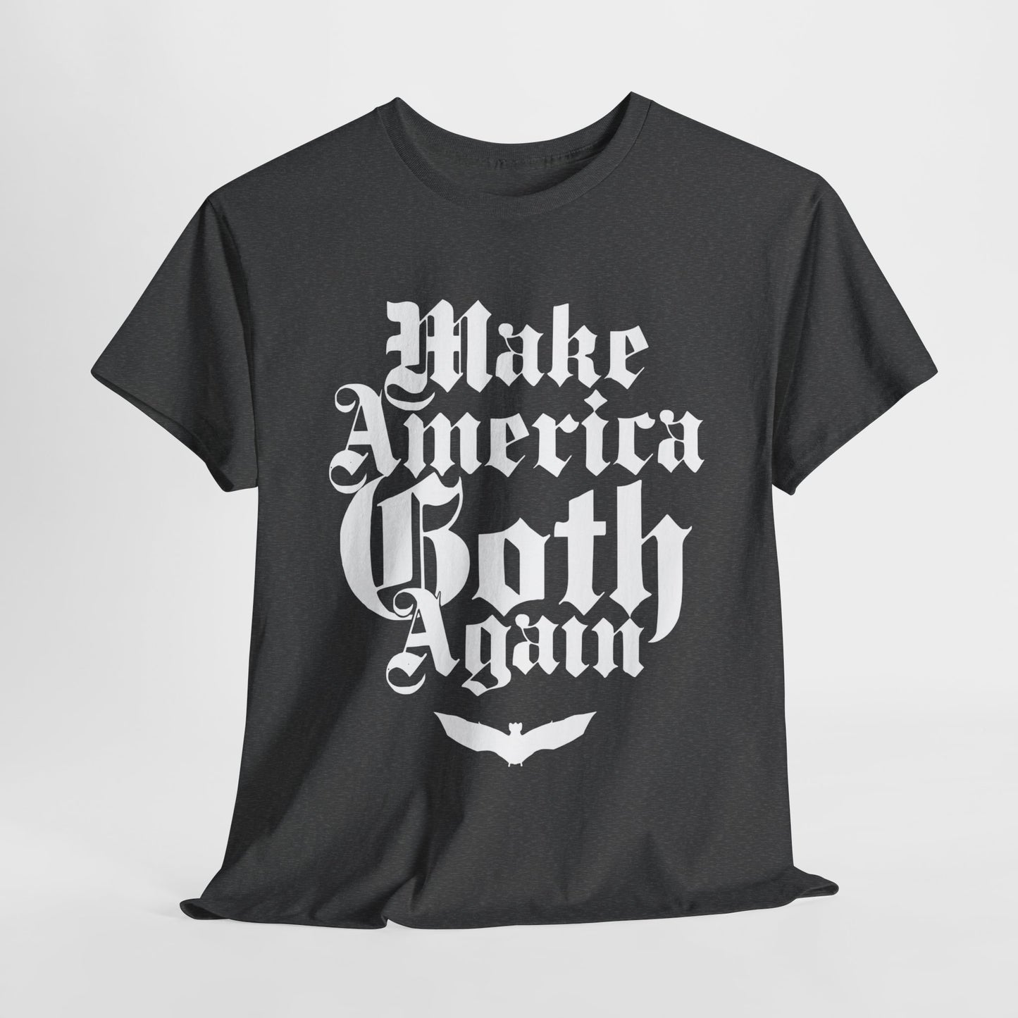 Make America Goth Again II Unisex Heavy Cotton Tee