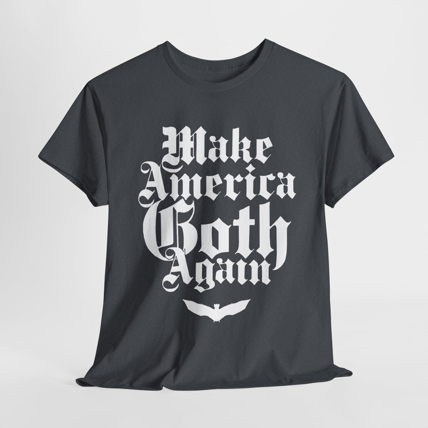 Make America Goth Again II Unisex Heavy Cotton Tee