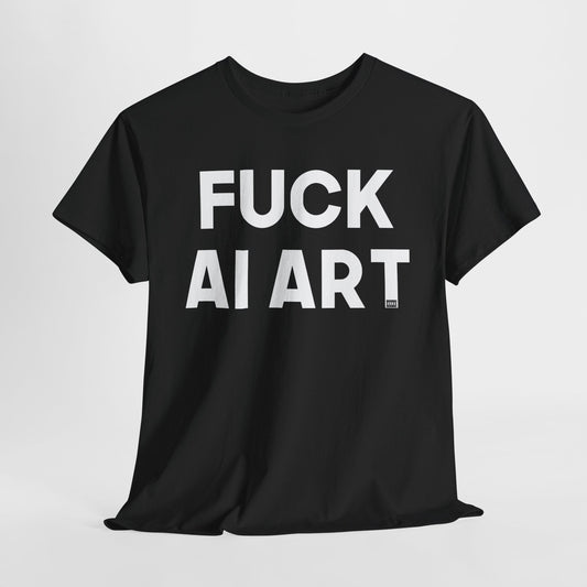 Fuck AI Art Unisex Heavy Cotton Tee