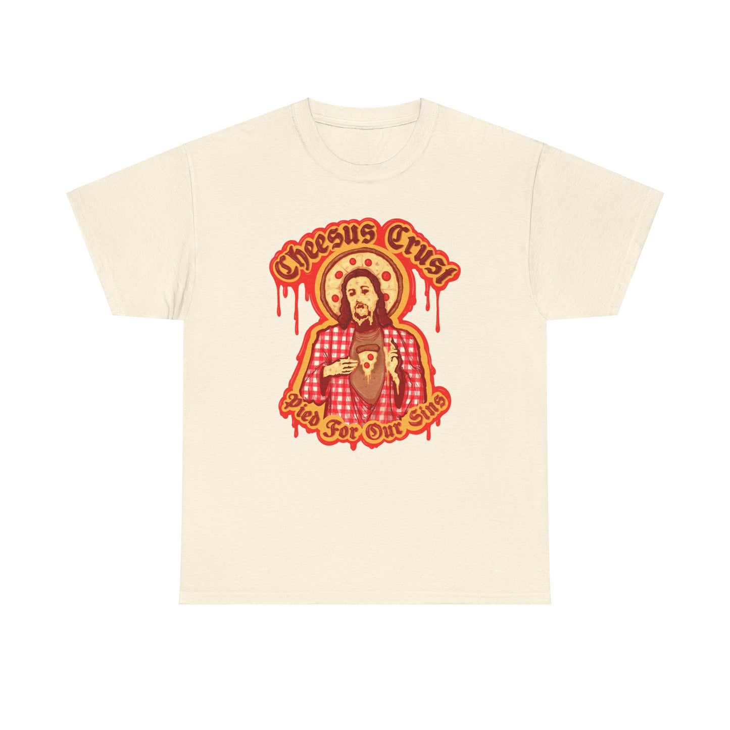 Cheesus Crust Unisex Heavy Cotton Tee