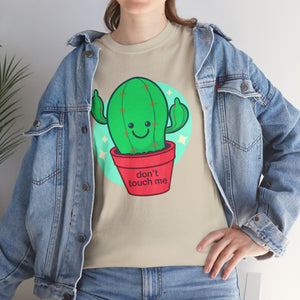 Don't Touch Me Unisex Heavy Cotton Tee