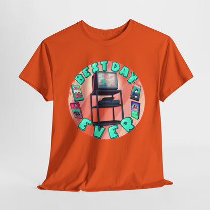 Best Day Ever Unisex Heavy Cotton Tee