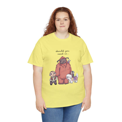 Should You Need Us Unisex Heavy Cotton Tee