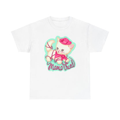 Mama Tried Unisex Heavy Cotton Tee