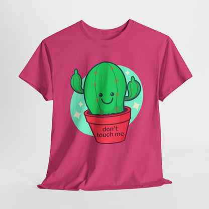 Don't Touch Me Unisex Heavy Cotton Tee