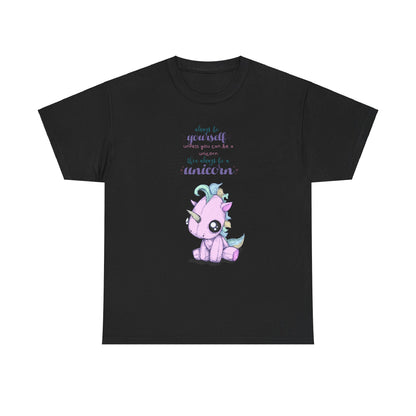 Be Yourself Unicorn Unisex Heavy Cotton Tee