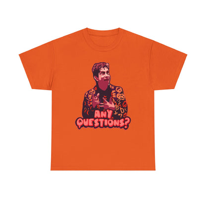 Any Questions Unisex Heavy Cotton Tee
