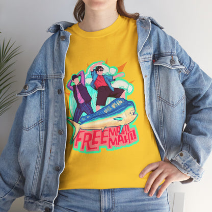 Free Mahi Mahi Unisex Heavy Cotton Tee