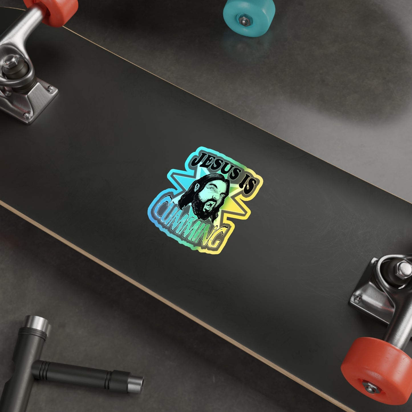 Jesus Is Cumming Holographic Die-cut Stickers