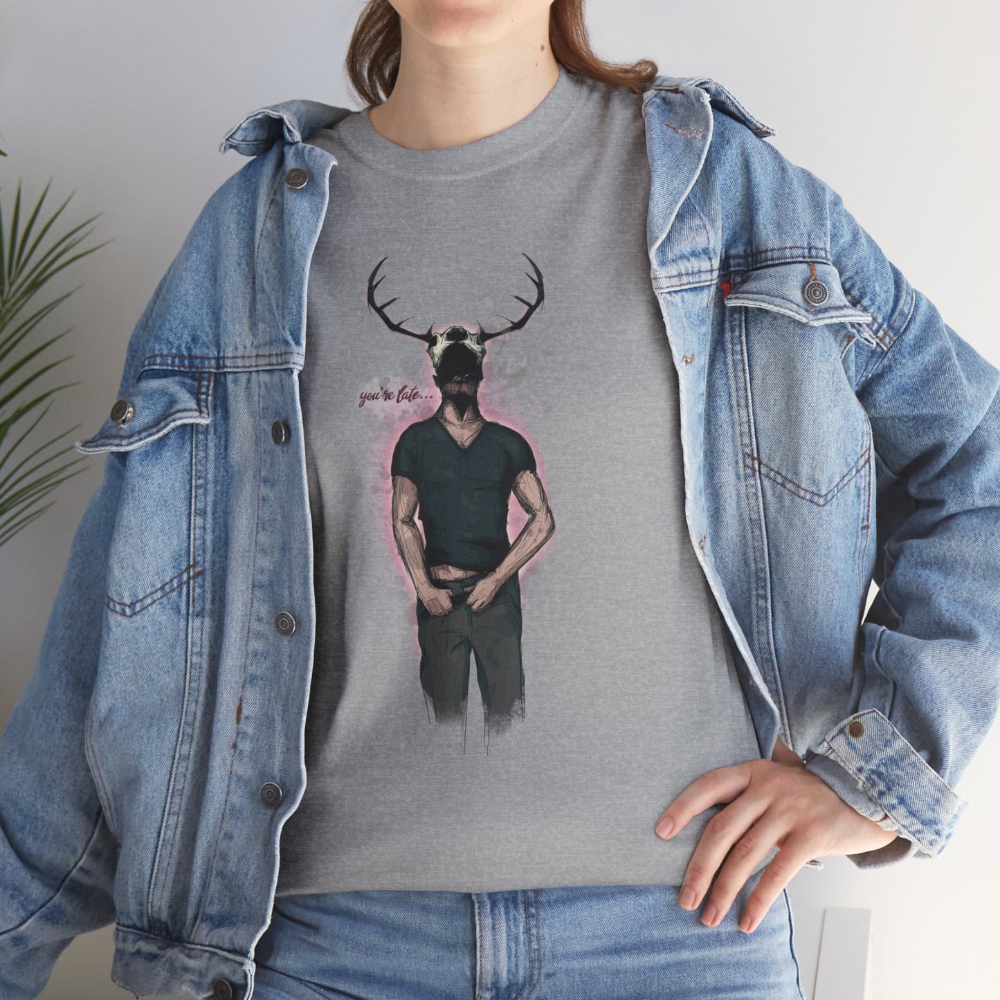 Deer Daddy Series 5: Youre Late Unisex Heavy Cotton Tee