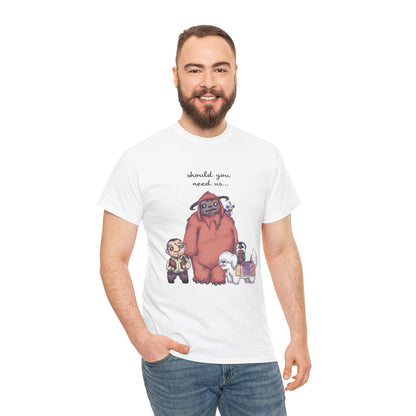 Should You Need Us Unisex Heavy Cotton Tee