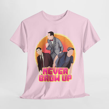 Never Grow Up Unisex Heavy Cotton Tee