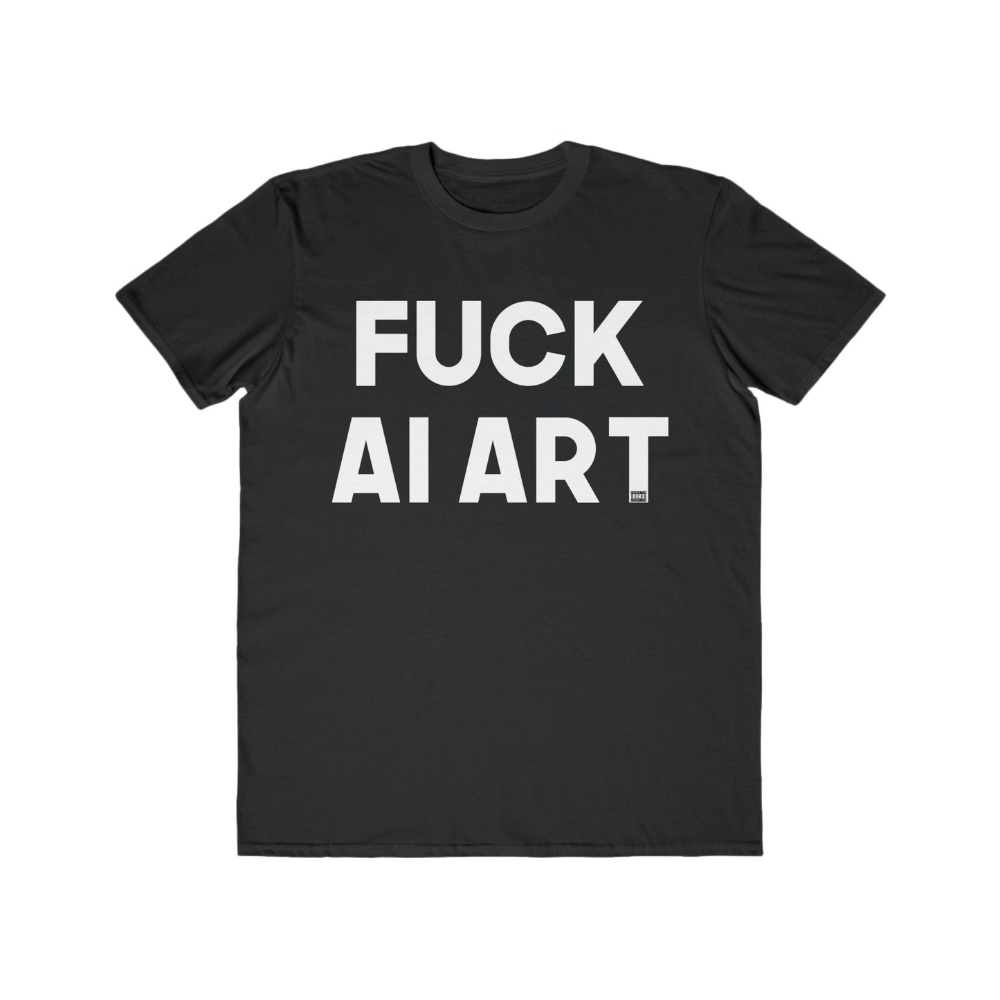 Fuck AI Art Men's Lightweight Fashion Tee