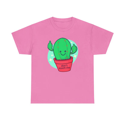 Don't Touch Me Unisex Heavy Cotton Tee
