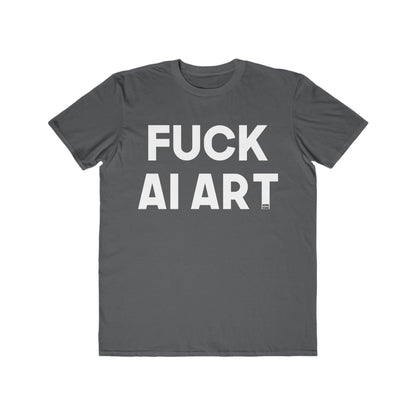 Fuck AI Art Men's Lightweight Fashion Tee