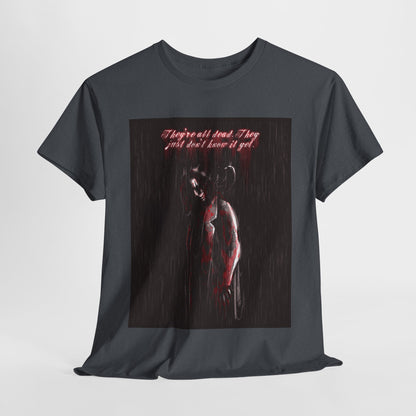 They're All Dead Unisex Heavy Cotton Tee