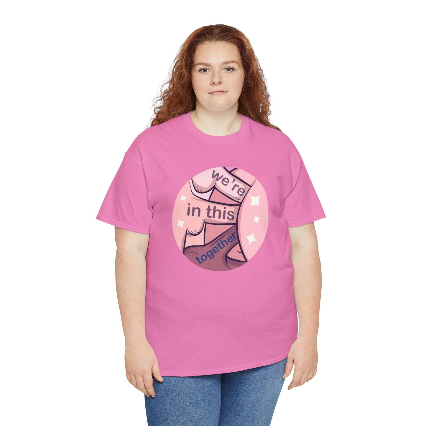 We're In This Together Unisex Heavy Cotton Tee