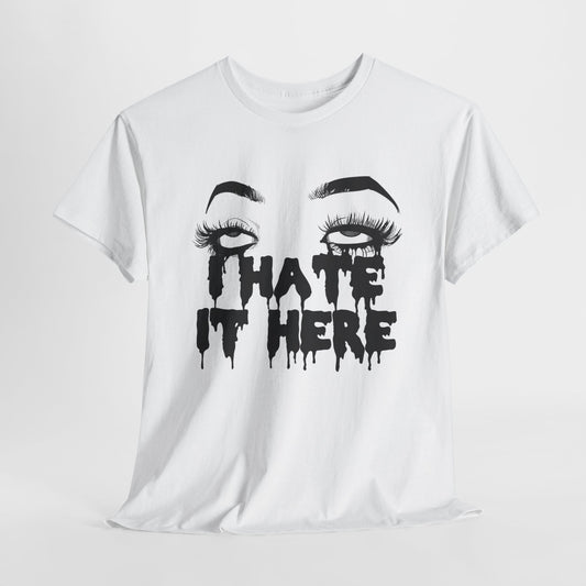 I Hate It Here 2020 Unisex Heavy Cotton Tee