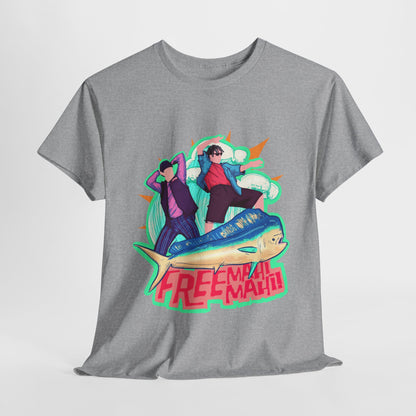 Free Mahi Mahi Unisex Heavy Cotton Tee