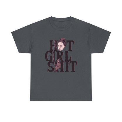 Hot Girl Shit Unisex Heavy Cotton Tee