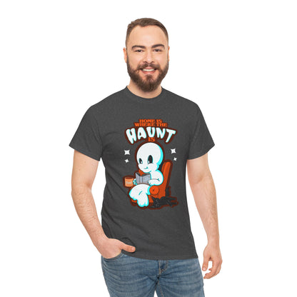Home Is Where The Haunt Is Unisex Heavy Cotton Tee