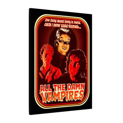 All The Damn Vampires Matte Canvas Stretched