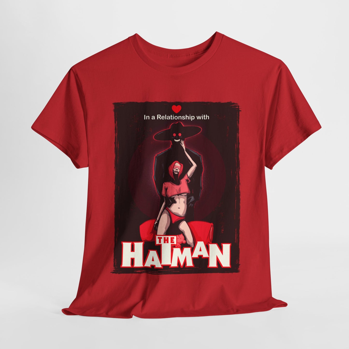 In A Relationship With The Hatman Unisex Heavy Cotton Tee