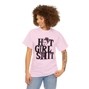 Hot Girl Shit Unisex Heavy Cotton Tee