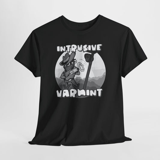 Intrusive Varmint Unisex Heavy Cotton Tee