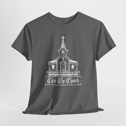 Tax The Church II Unisex Heavy Cotton Tee