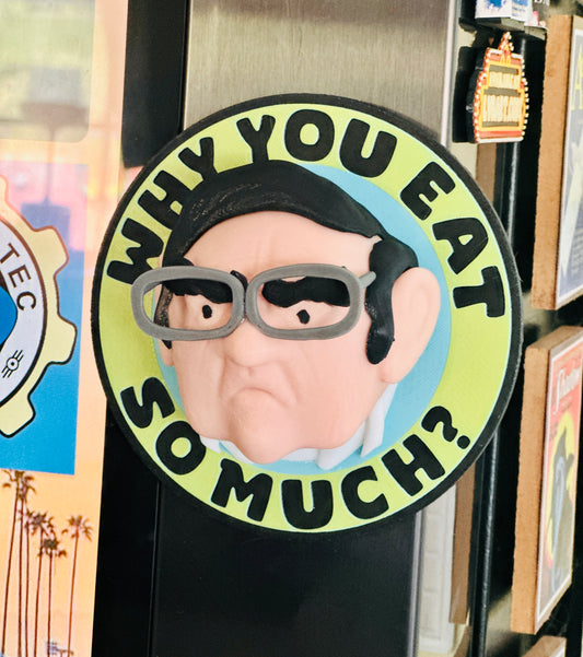 Doctor Now ‘Why You Eat So Much’ Fridge Shamer Magnet 3D Print