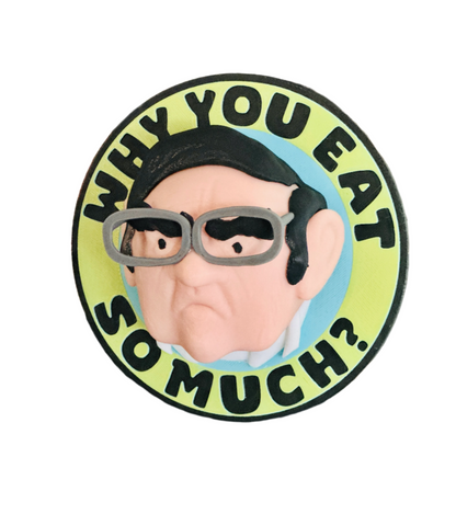 Doctor Now ‘Why You Eat So Much’ Fridge Shamer Magnet 3D Print