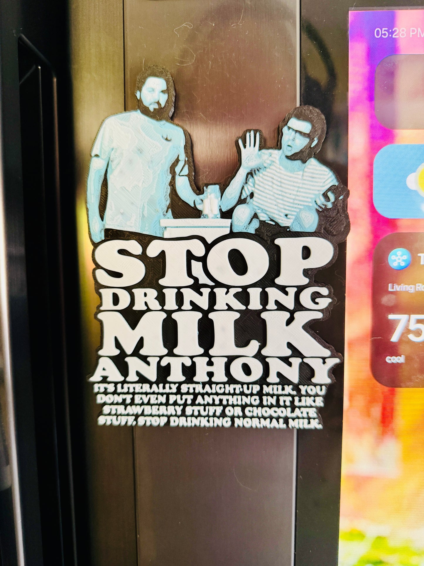 Stop Drinking Milk 3D Print Fridge Magnet