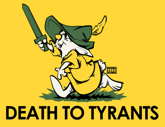 Death To Tyrants Fine Art Print