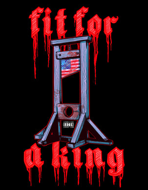 Fit For A King Fine Art Print