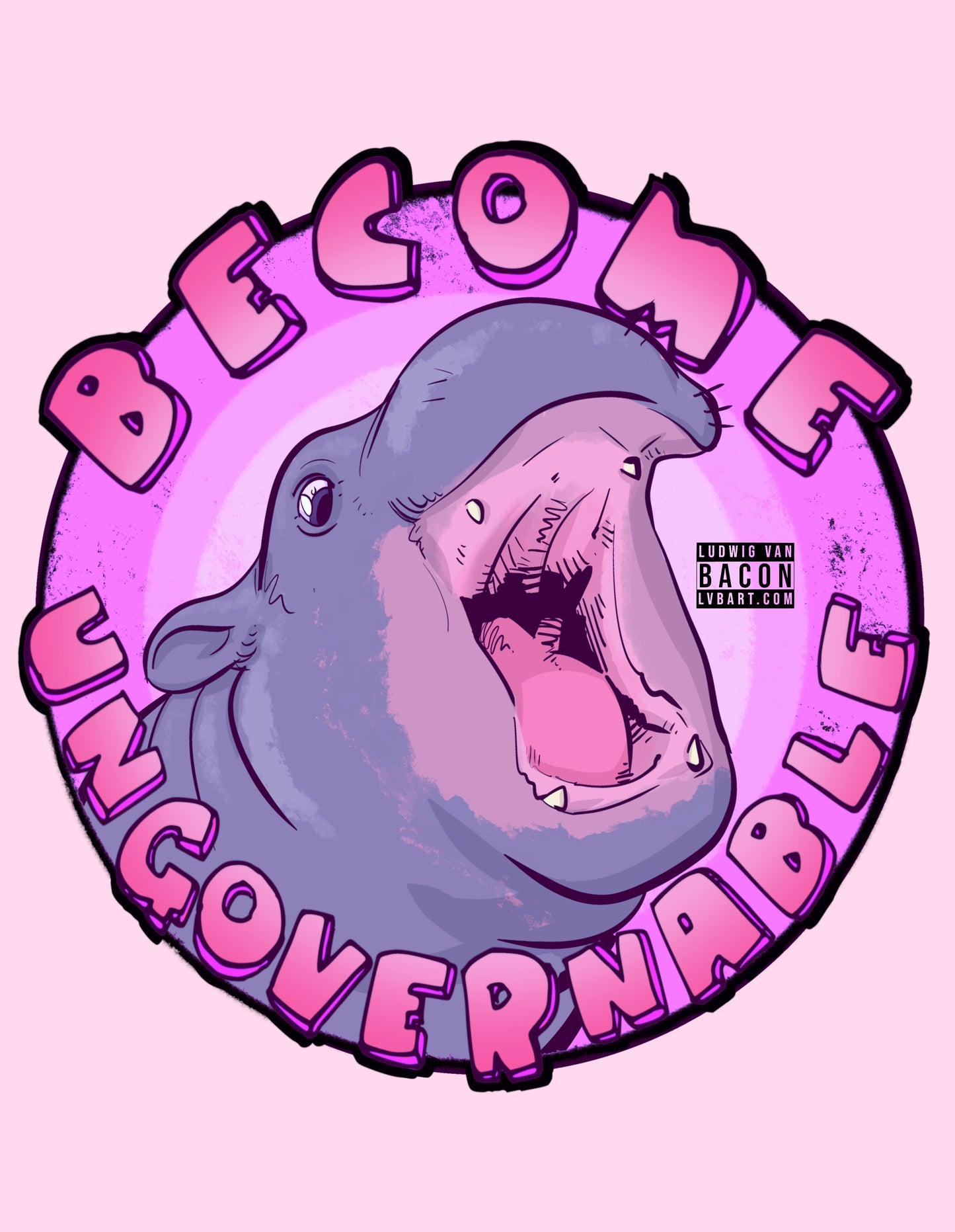 Become Ungovernable Fine Art Print