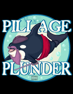 Pillage & Plunder Fine Art Print