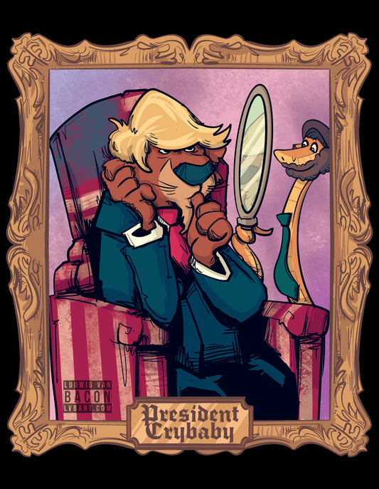 President Crybaby Fine Art Print
