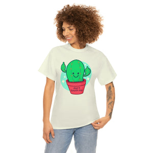 Don't Touch Me Unisex Heavy Cotton Tee