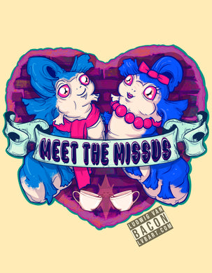 Meet The Missus Fine Art Print